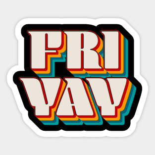 Fri Yay Sticker